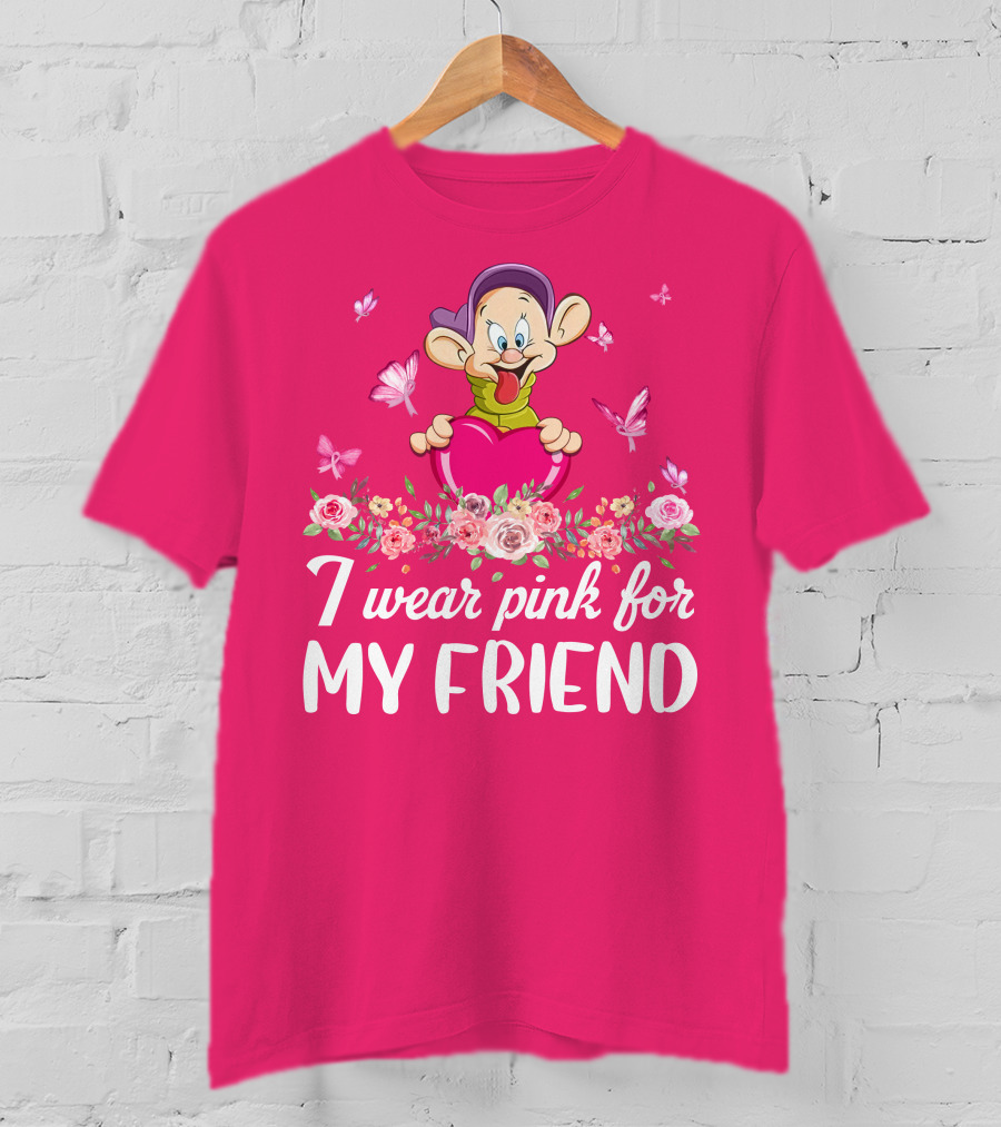 Dopey I Wear Pink For My Friend Butterflies Roses T-Shirt
