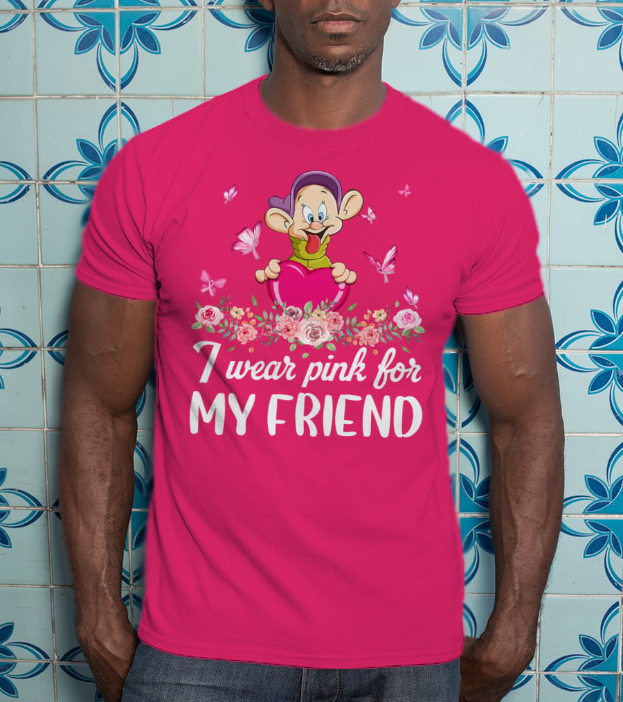 Dopey I Wear Pink For My Friend Butterflies Roses T-Shirt