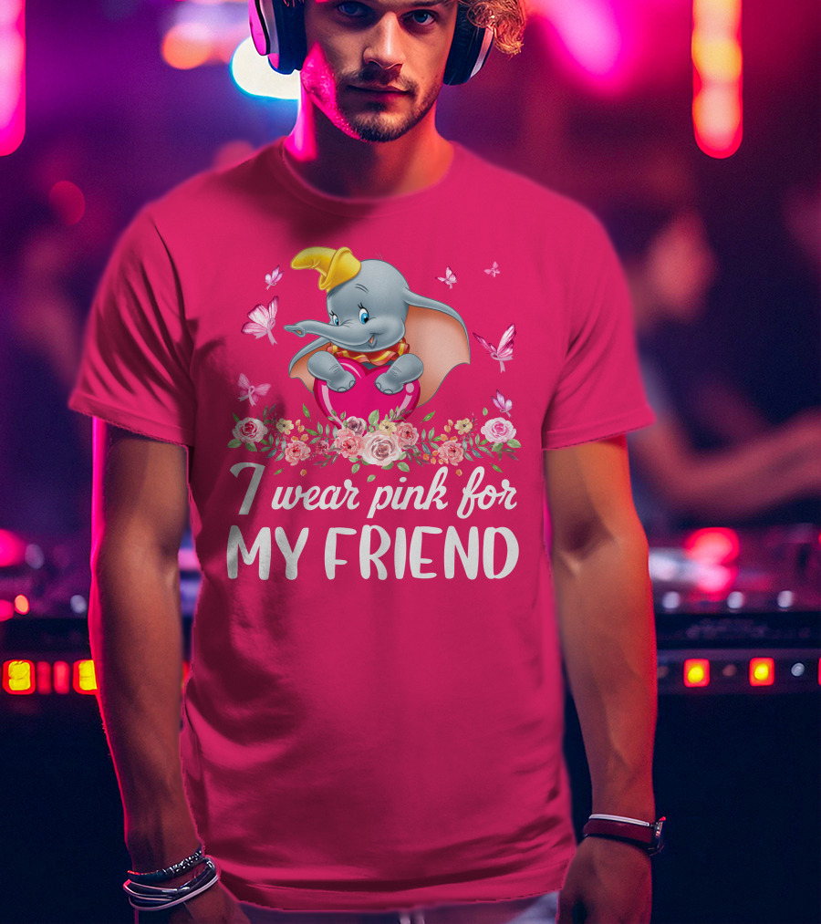 Dumbo I Wear Pink For My Friend Butterflies And Flowers T-Shirt