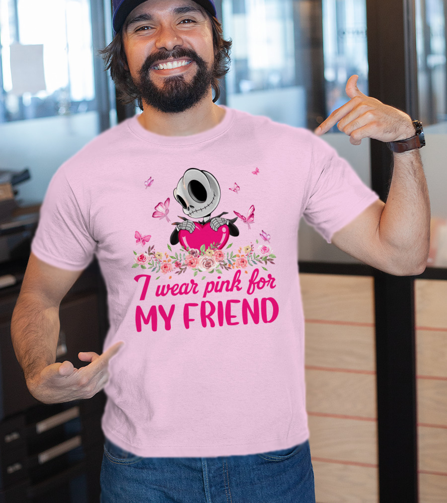 I Wear Pink For My Friend Jack Skellington Pink Butterflies And Flowers T-Shirt