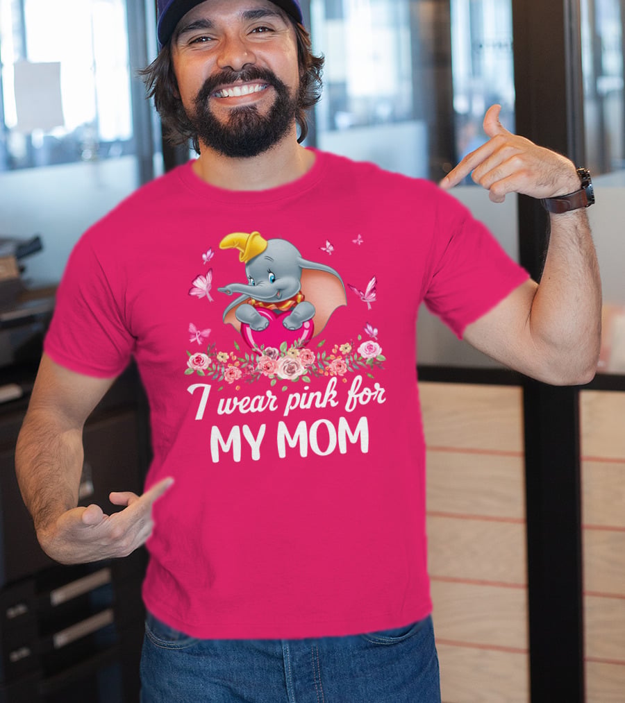 Dumbo I Wear Pink For My Mom Butterflies And Flowers T-Shirt