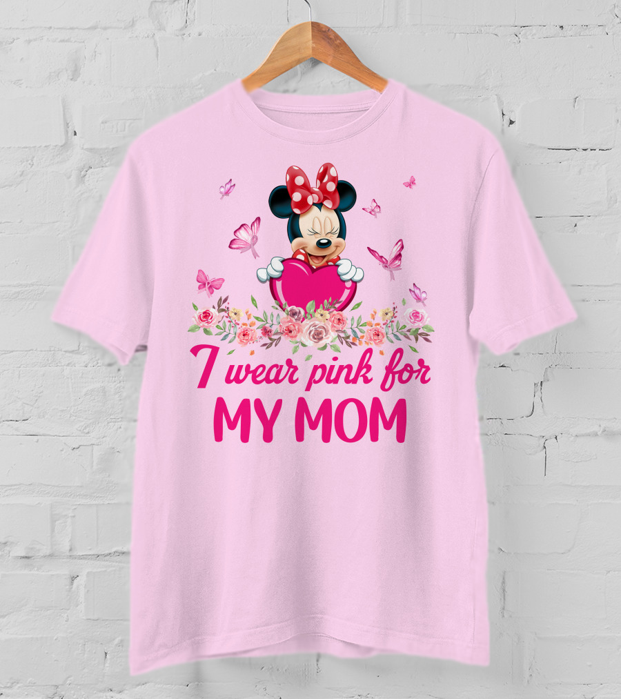 I Wear Pink For My Mom Minnie Butterfly Floral T-Shirt