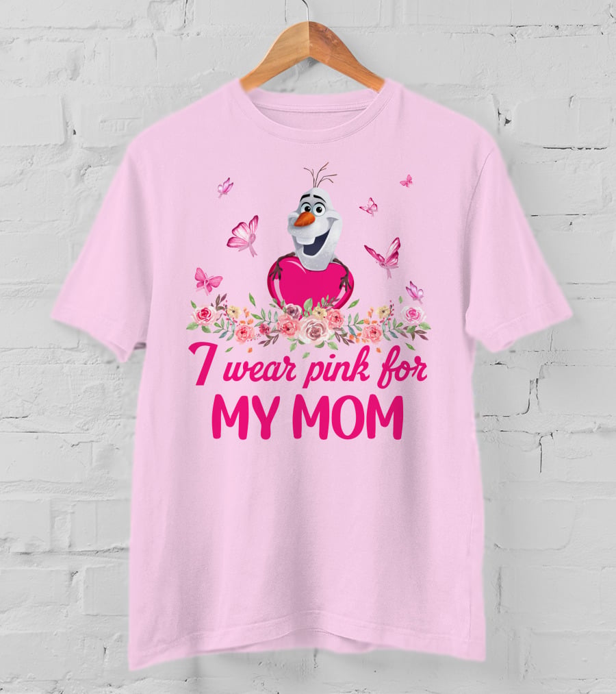 Olaf I Wear Pink For My Mom Butterfly Floral T-Shirt
