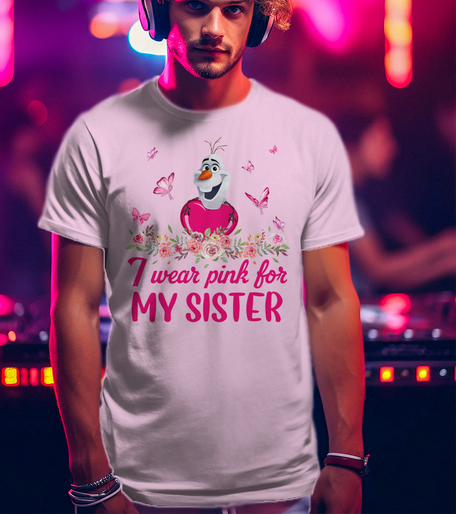 Olaf I Wear Pink For My Sister Butterfly Floral T-Shirt