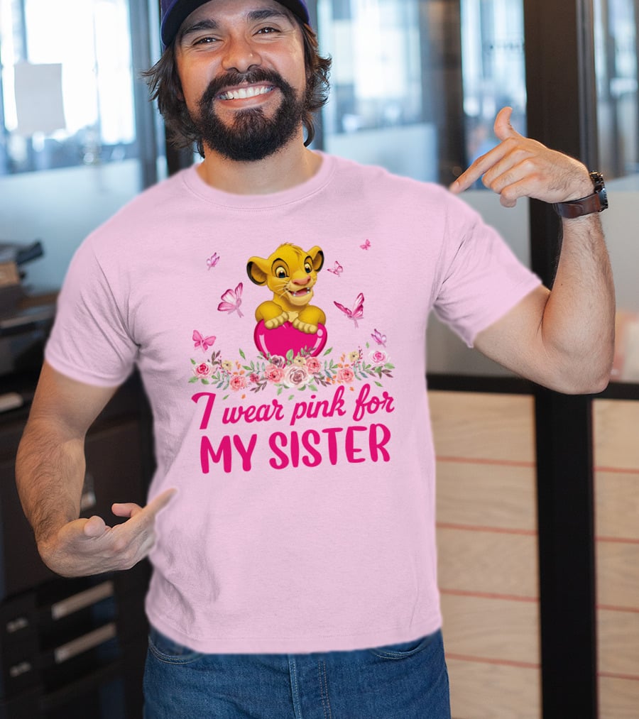 Simba I Wear Pink For My Sister Lion King Butterfly Roses T-Shirt