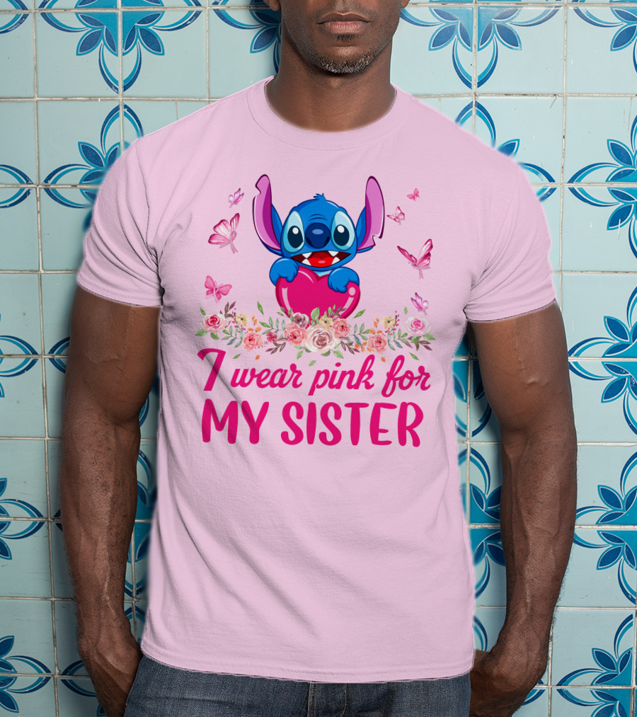 I Wear Pink For My Sister Stitch Butterfly Flower Theme T-Shirt