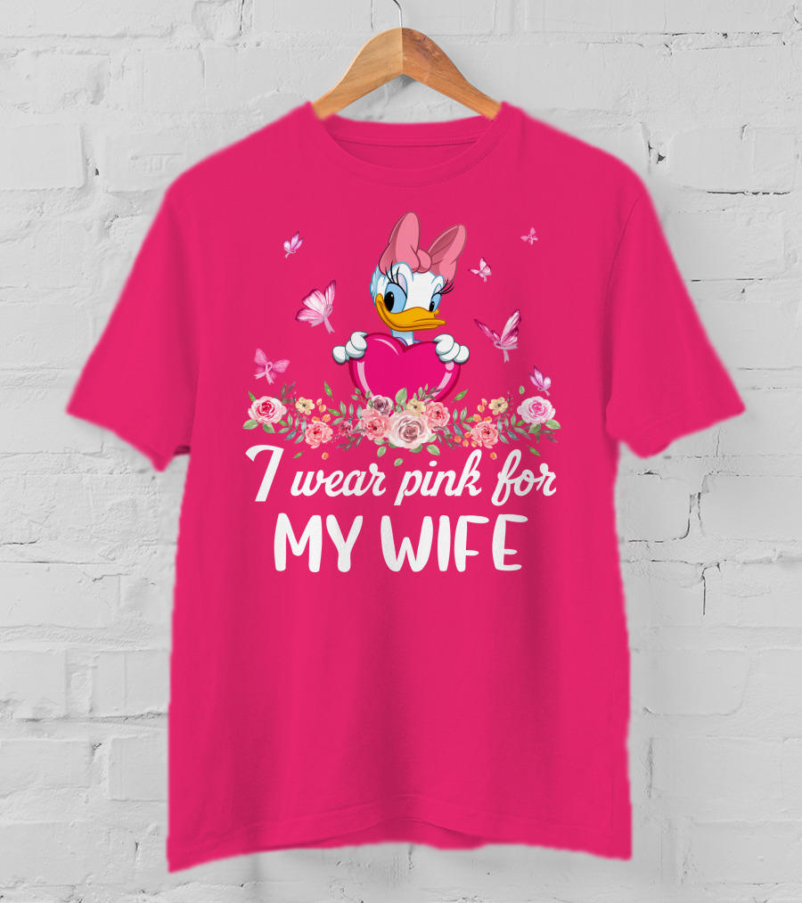 I Wear Pink For My Wife Daisy Roses Butterflies T-Shirt