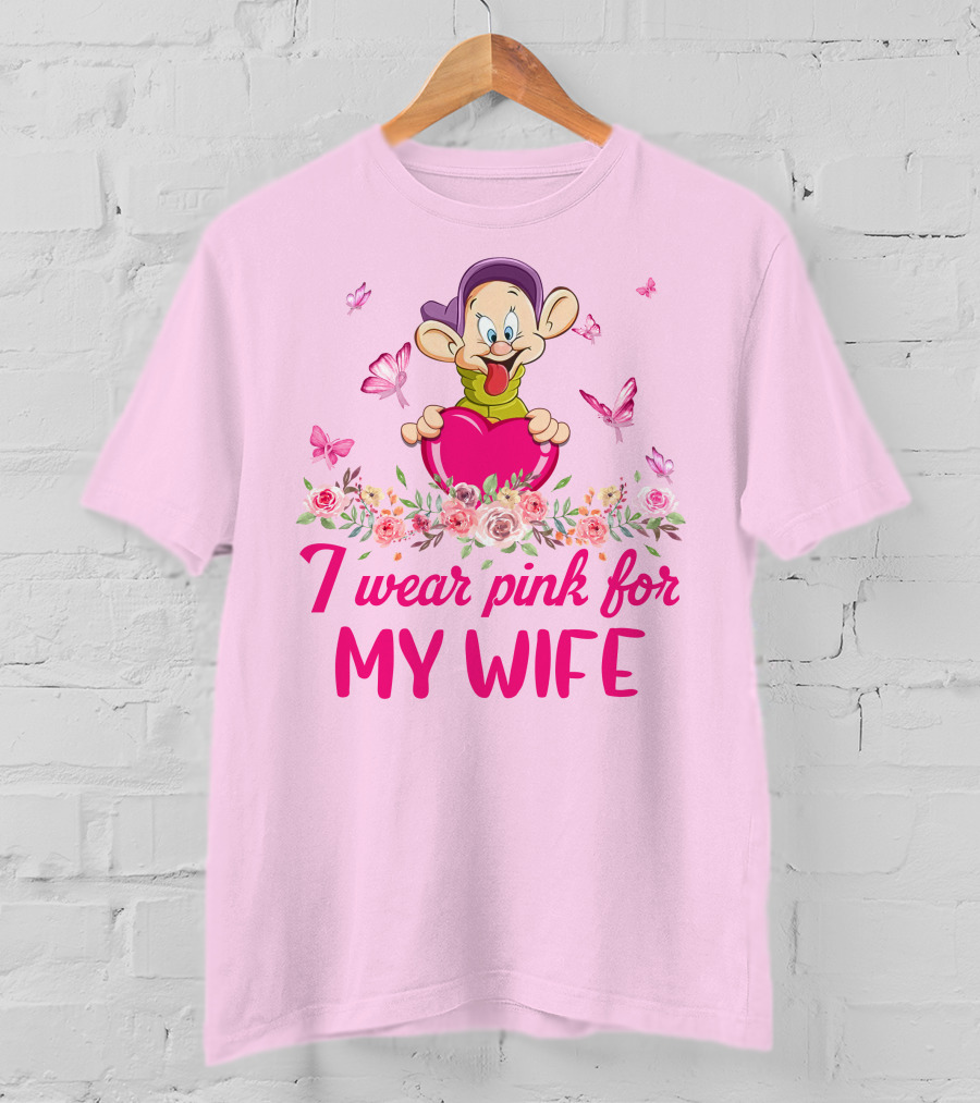 Dopey I Wear Pink For My Wife Butterfly Floral Heart T-Shirt