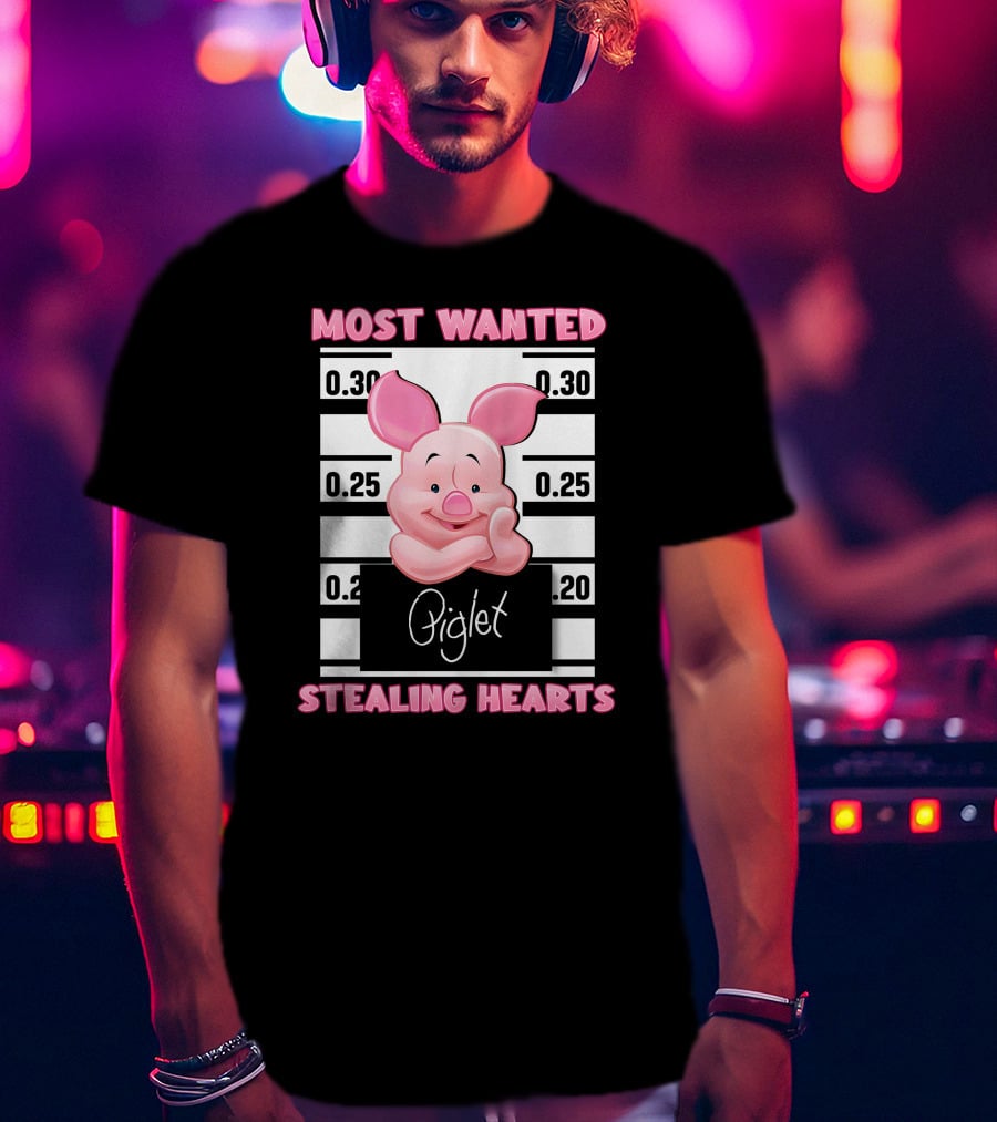 Most Wanted Piglet Stealing Hearts T-Shirt