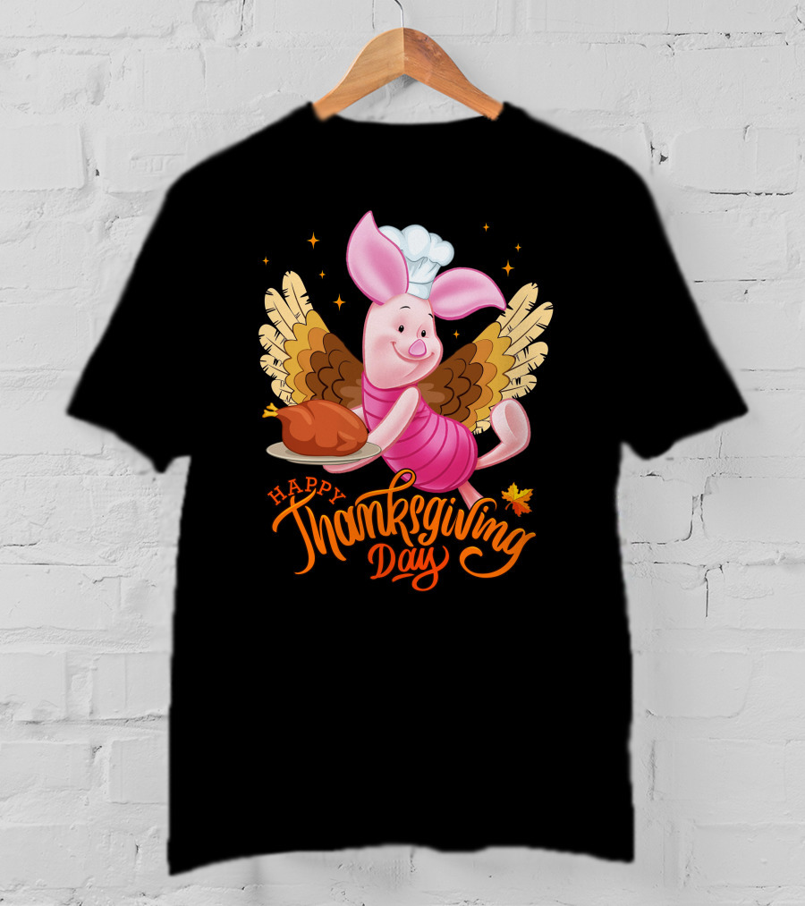 Happy Thanksgiving Day Piglet Chef With Turkey And Wings T-Shirt