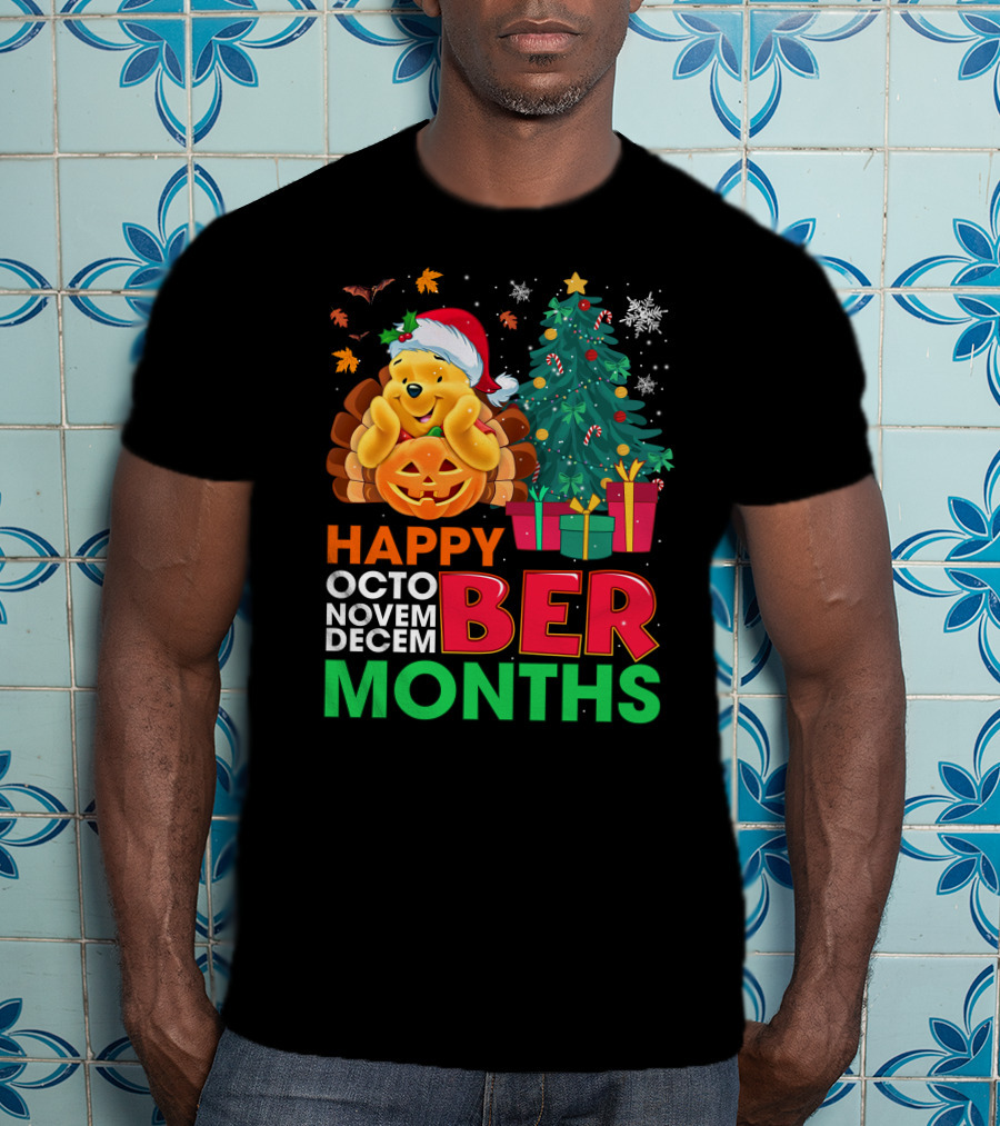 Happy Octo Novem Decem Ber Months Pooh Santa Hat Pumpkin Christmas Tree Gifts Snowflakes T-Shirt