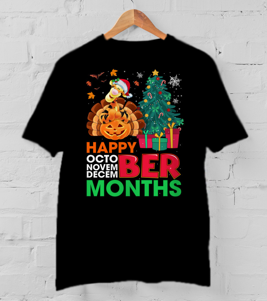 Happy Octo Novem Decem Ber Months Tigger T-Shirt