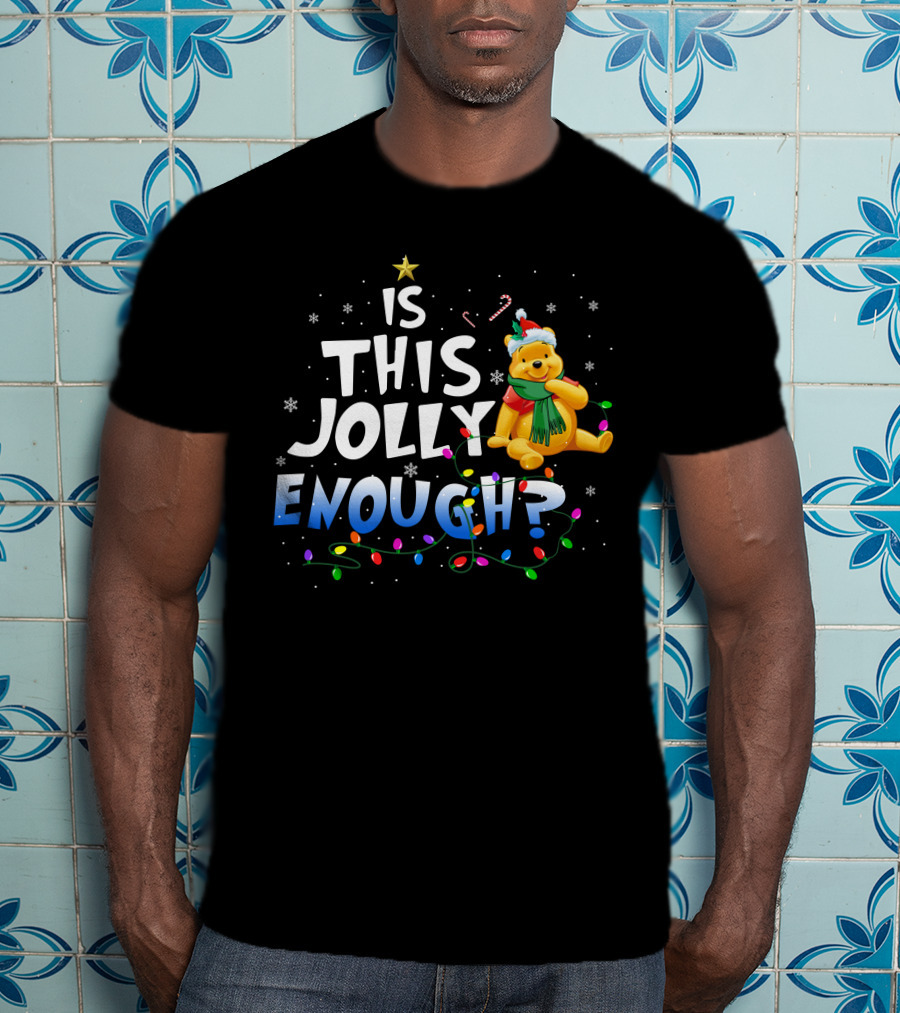Is This Jolly Enough Pooh Christmas Lights T-Shirt