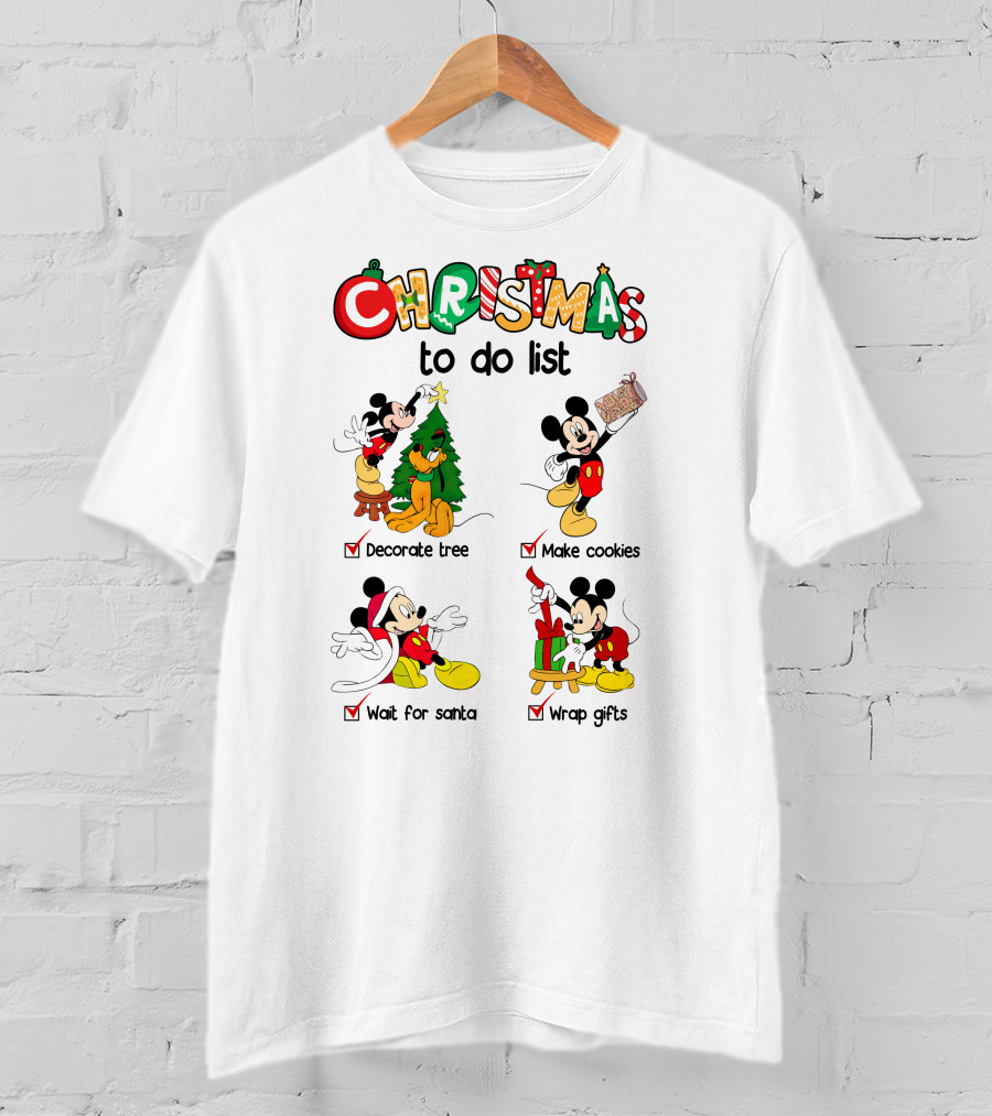 Christmas To Do List Mickey Decorate Tree Make Cookies Wait For Santa Wrap Gifts T-Shirt