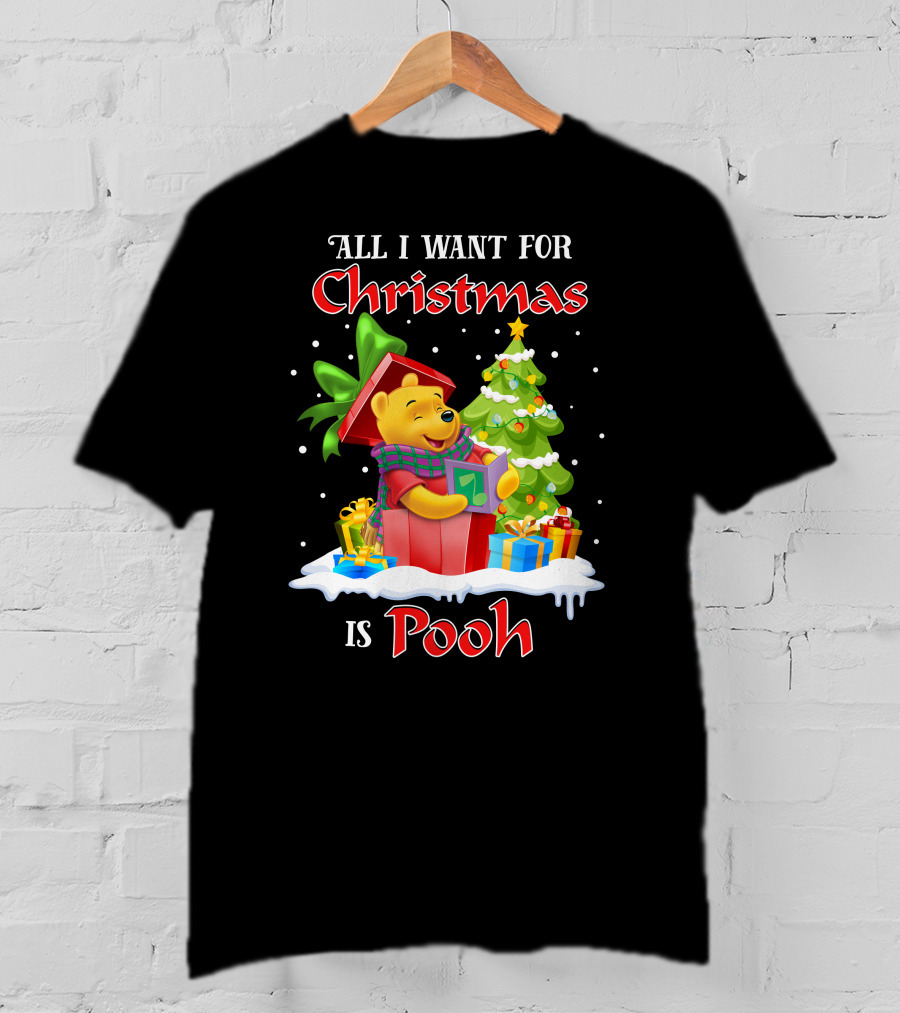 All I Want For Christmas Is Pooh T-Shirt