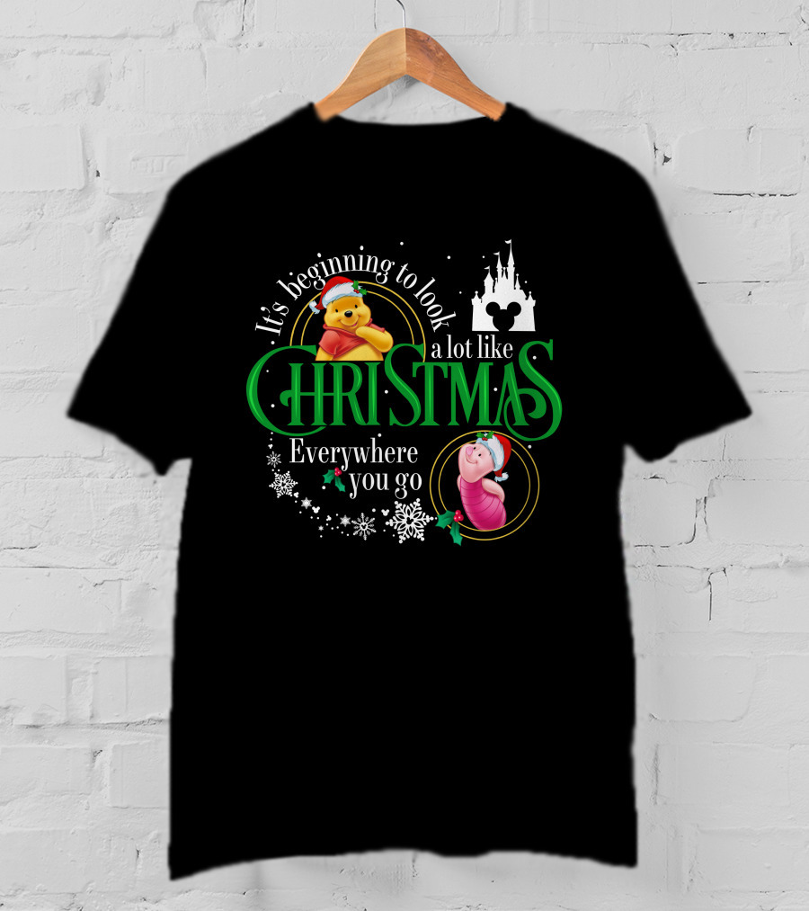 It's Beginning To Look A Lot Like Christmas Everywhere You Go Pooh And Piglet T-Shirt