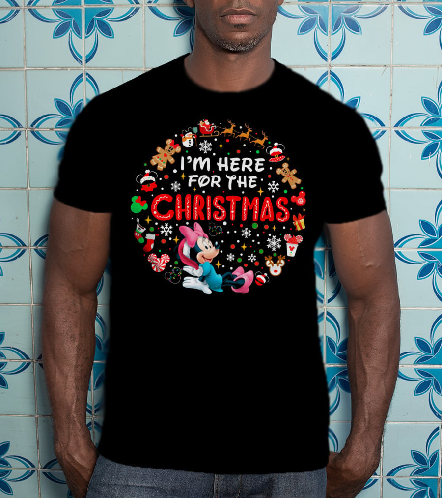 I'm Here For The Christmas Minnie Mouse Holiday Celebration T-Shirt