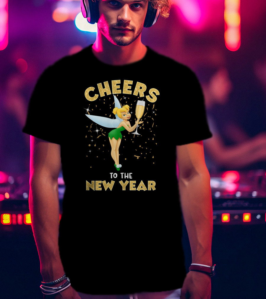 Cheers To The New Year Tinkerbell Champagne Celebration T-Shirt