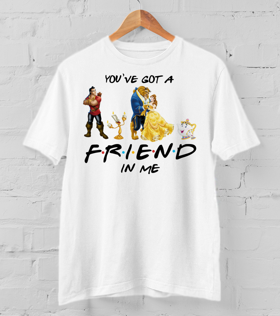 You've Got A Friend In Me Beauty And The Beast Friends Icons T-Shirt