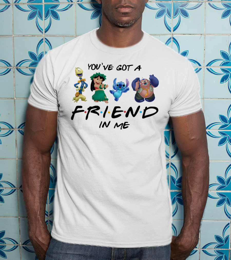 You've Got A Friend IN ME Lilo And Stitch T-Shirt