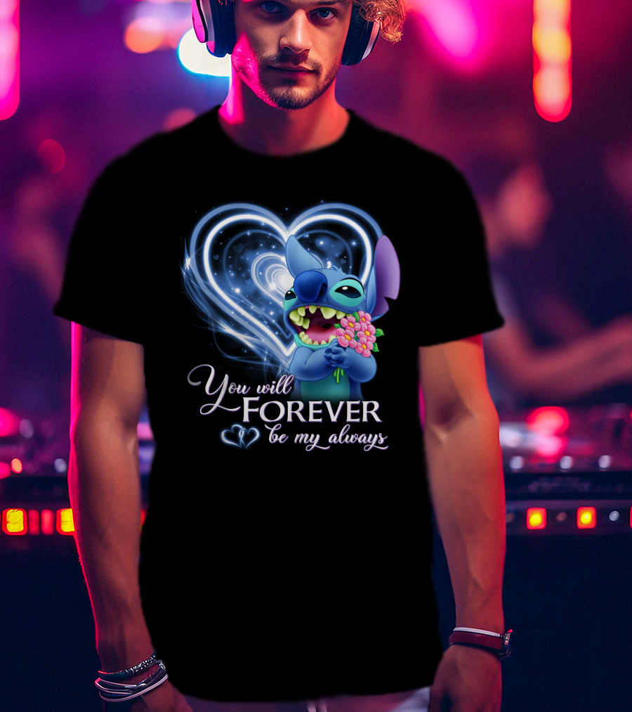 You Will Forever Be My Always Stitch Holding Flowers Heart T-Shirt