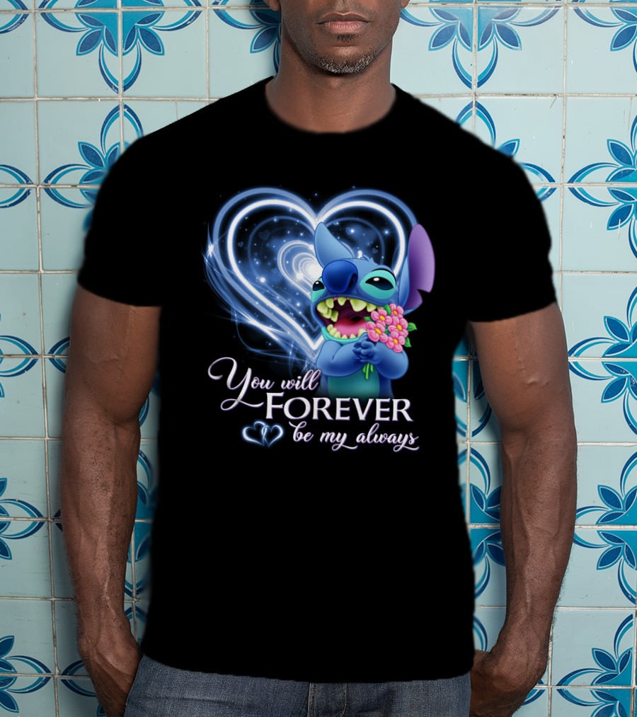 You Will Forever Be My Always Stitch Holding Flowers Heart T-Shirt