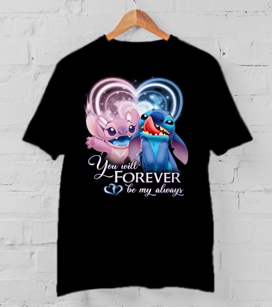 Stitch & Angel You Will Forever Be My Always T-Shirt
