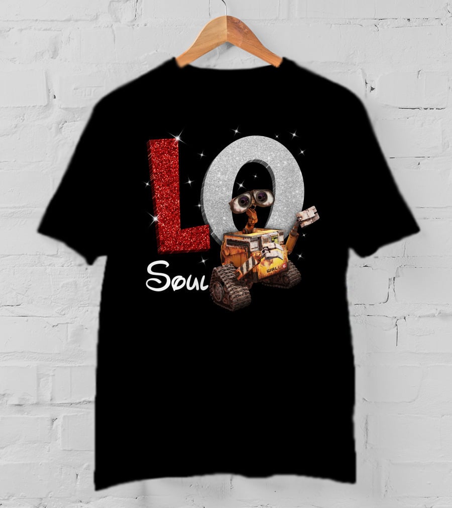 Love Soul Wall-E Pixar Movie Fan T-Shirt