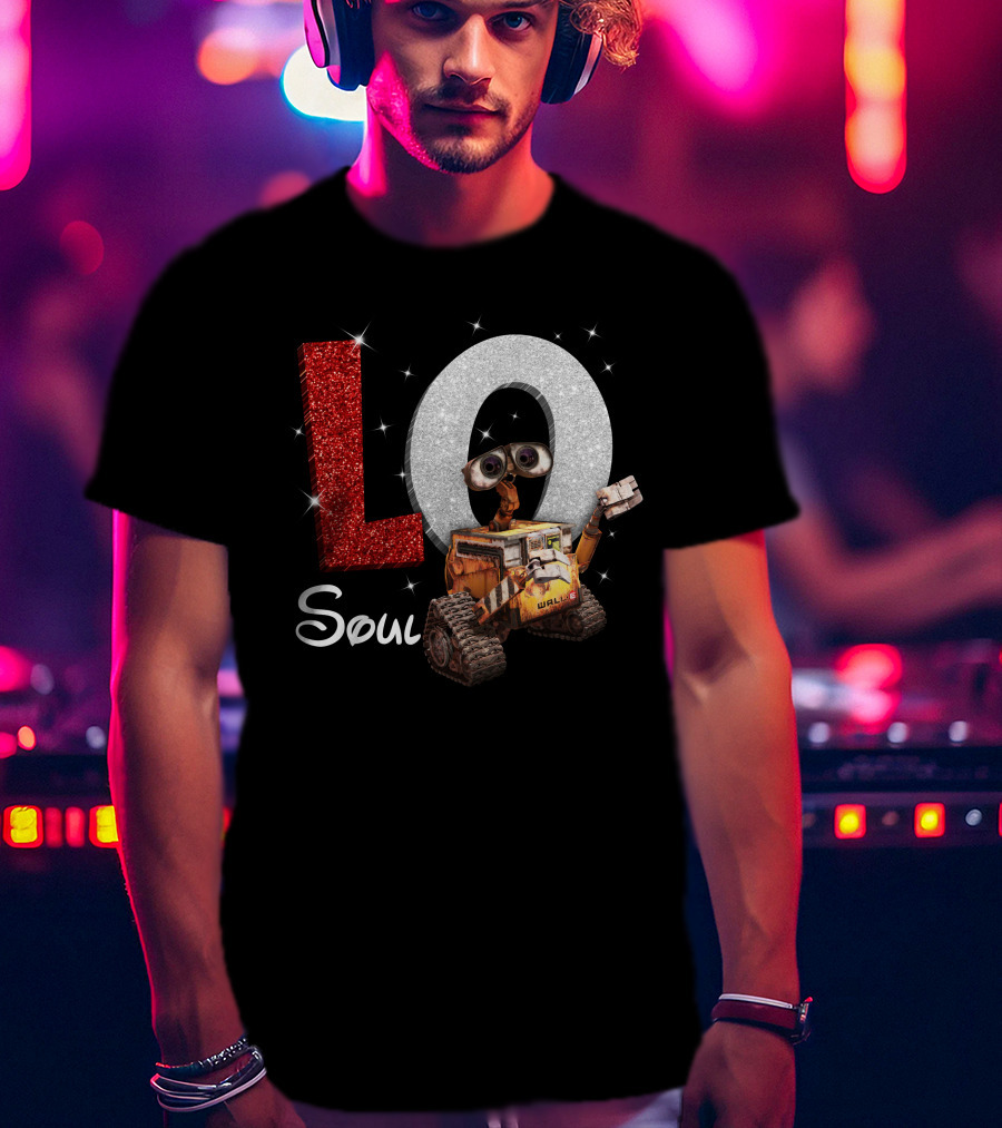 Love Soul Wall-E Pixar Movie Fan T-Shirt