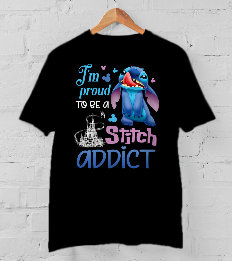I'm Proud To Be A Stitch Addict T-Shirt