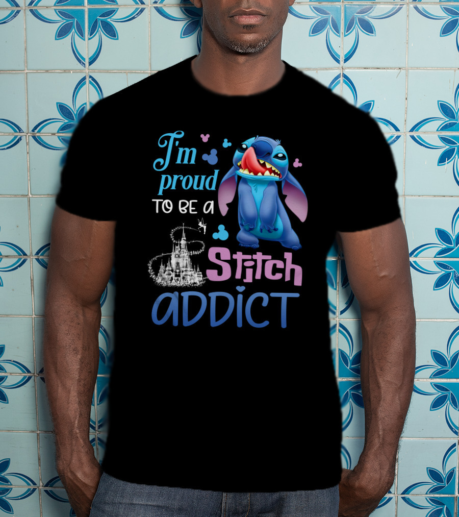 I'm Proud To Be A Stitch Addict T-Shirt