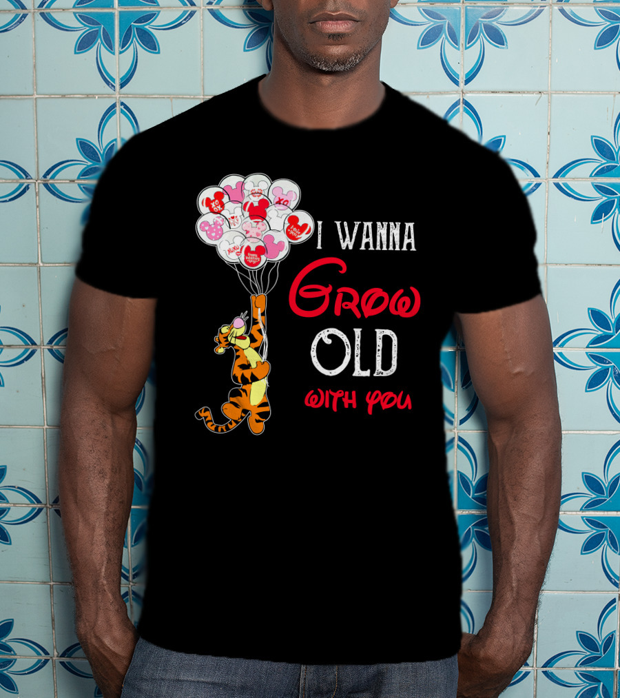 I Wanna Grow Old With You Tigger Balloons Hearts Xo T-Shirt