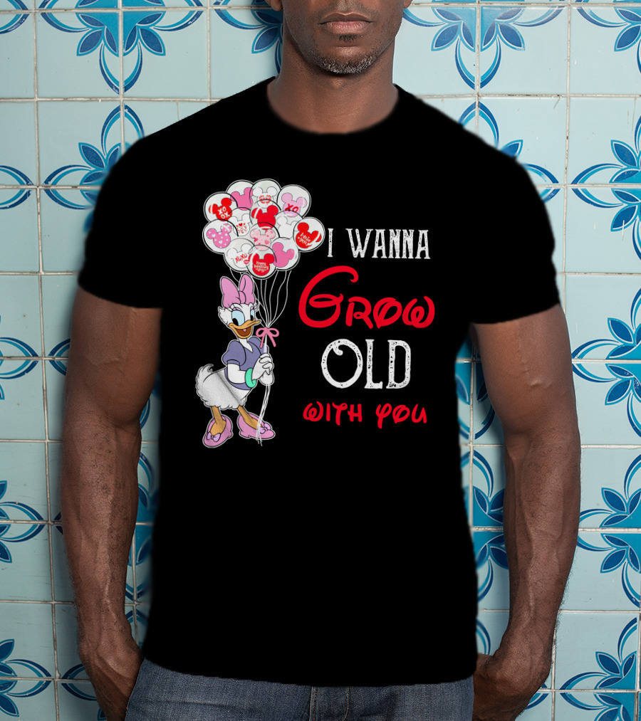 I Wanna Grow Old With You Daisy Balloons T-Shirt