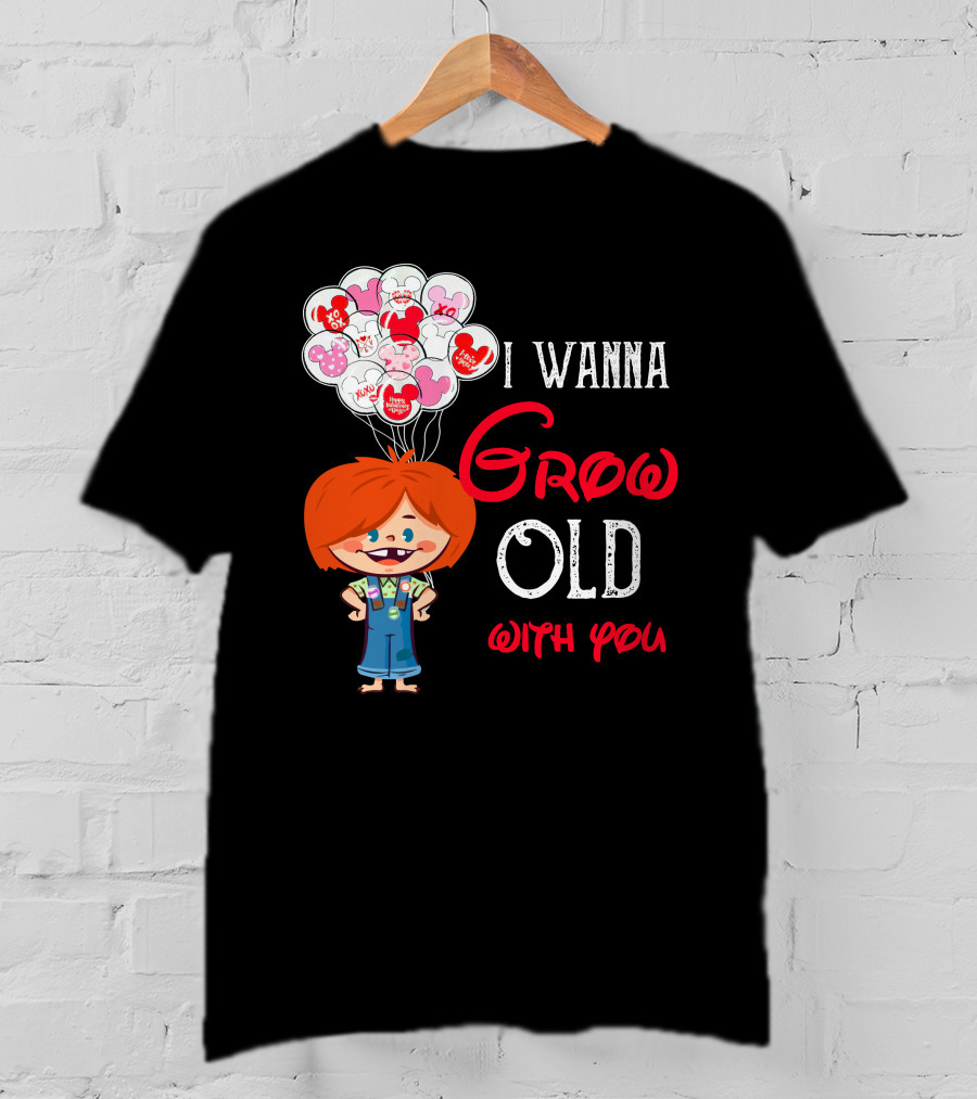 I Wanna Grow Old With You Balloons Xo Character T-Shirt