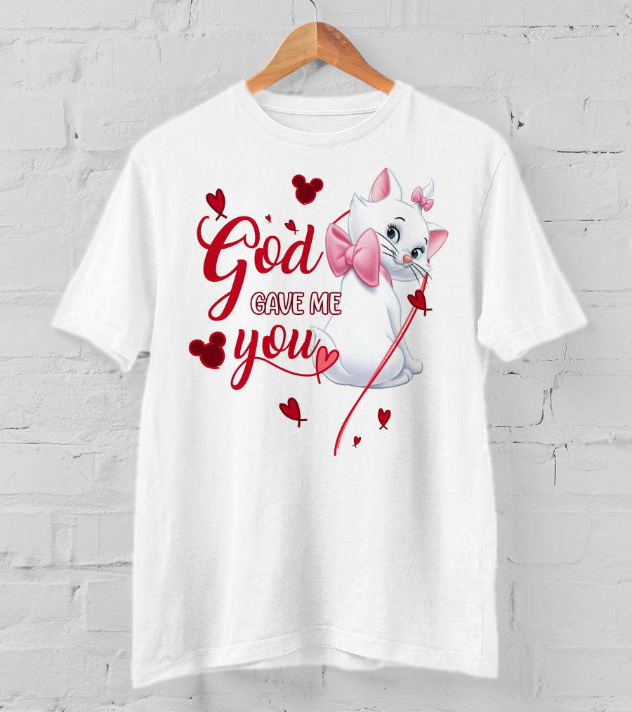 Marie Cat God Gave Me You Disney Hearts Bows T-Shirt