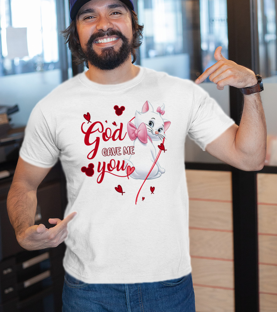 Marie Cat God Gave Me You Disney Hearts Bows T-Shirt