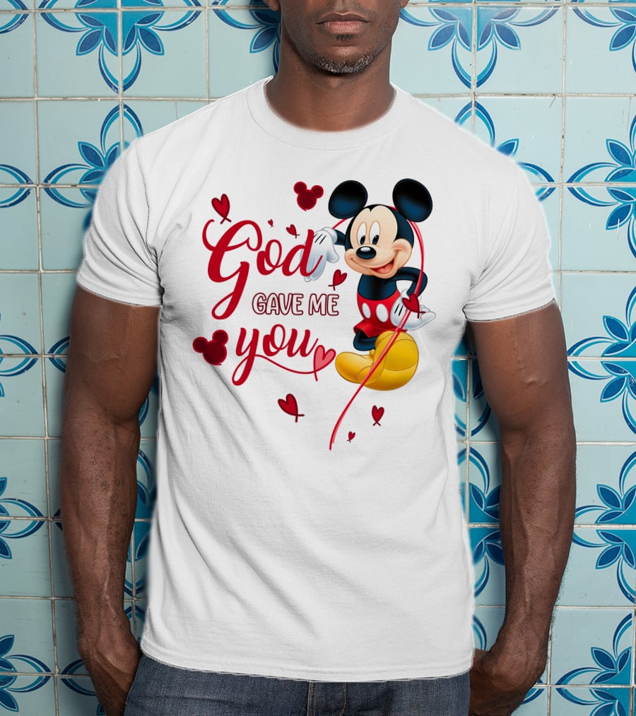 God Gave Me You Mickey Mouse Hearts T-Shirt