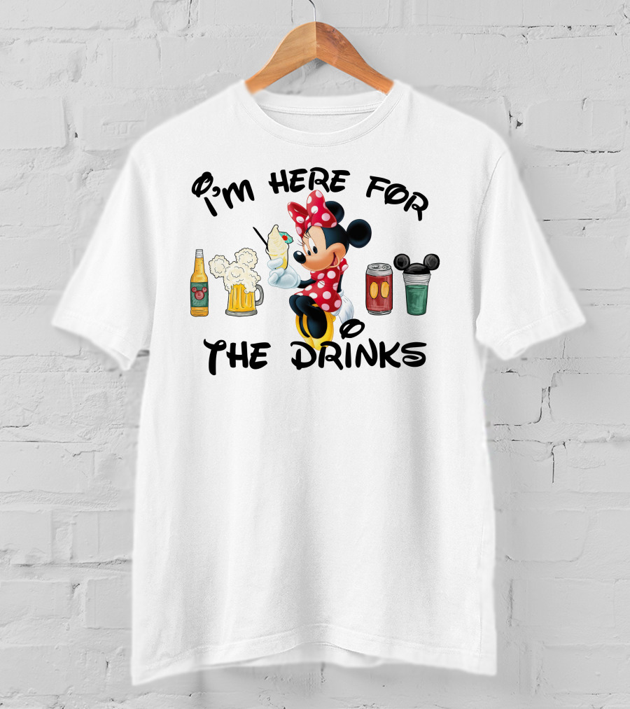 I'm Here For The Drinks Minnie Mouse T-Shirt