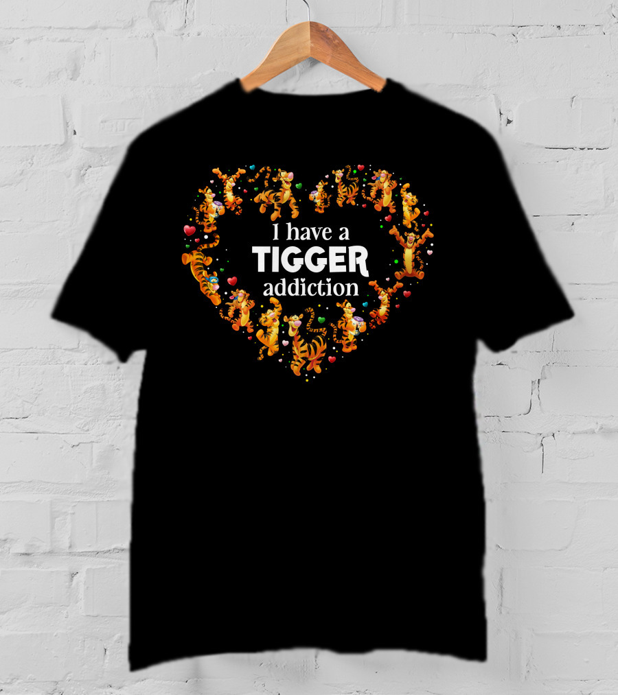 I Have A Tigger Addiction Heart T-Shirt