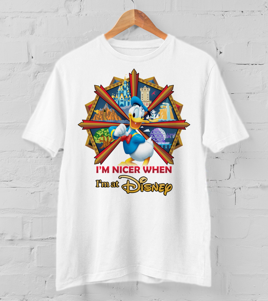 I'm Nicer When I'm At Disney Donald Duck T-Shirt