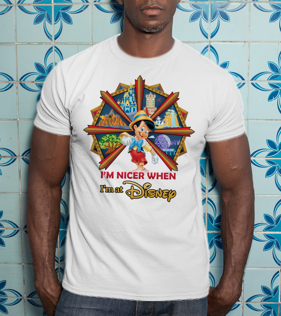 I'm Nicer When I'm At Disney Pinocchio T-Shirt