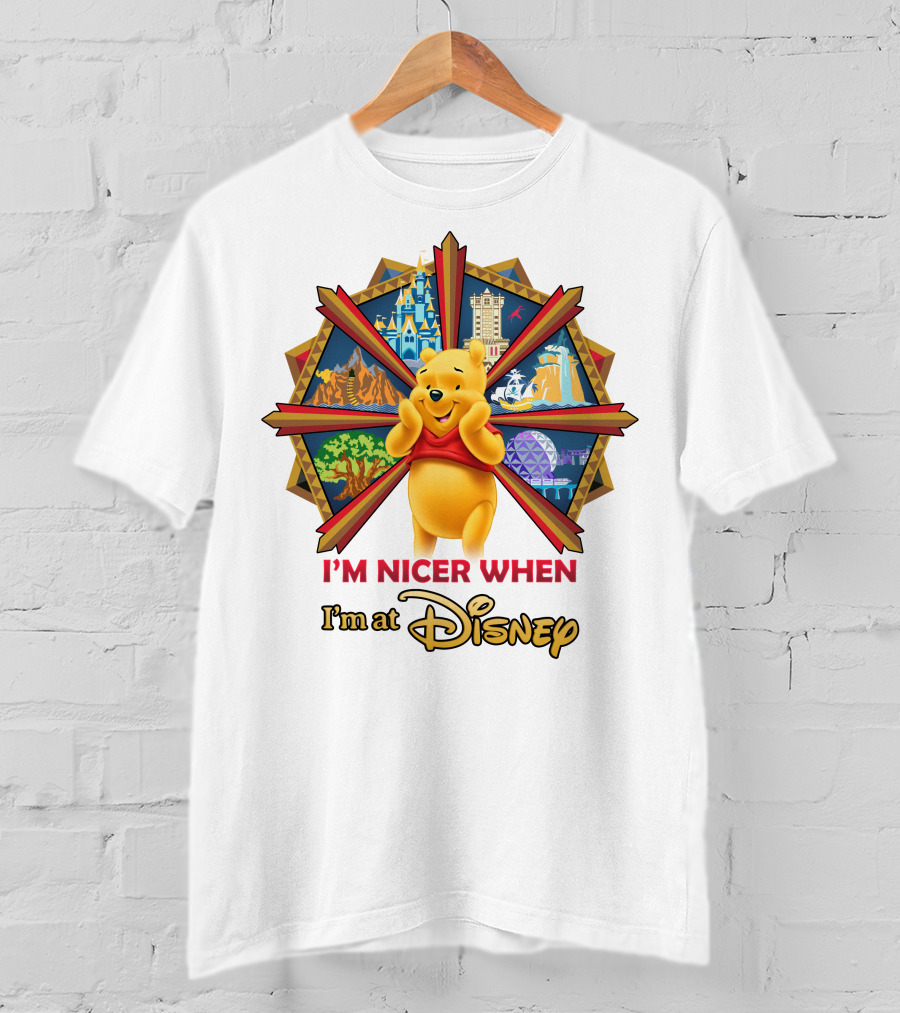 I'm Nicer When I'm At Disney Pooh T-Shirt