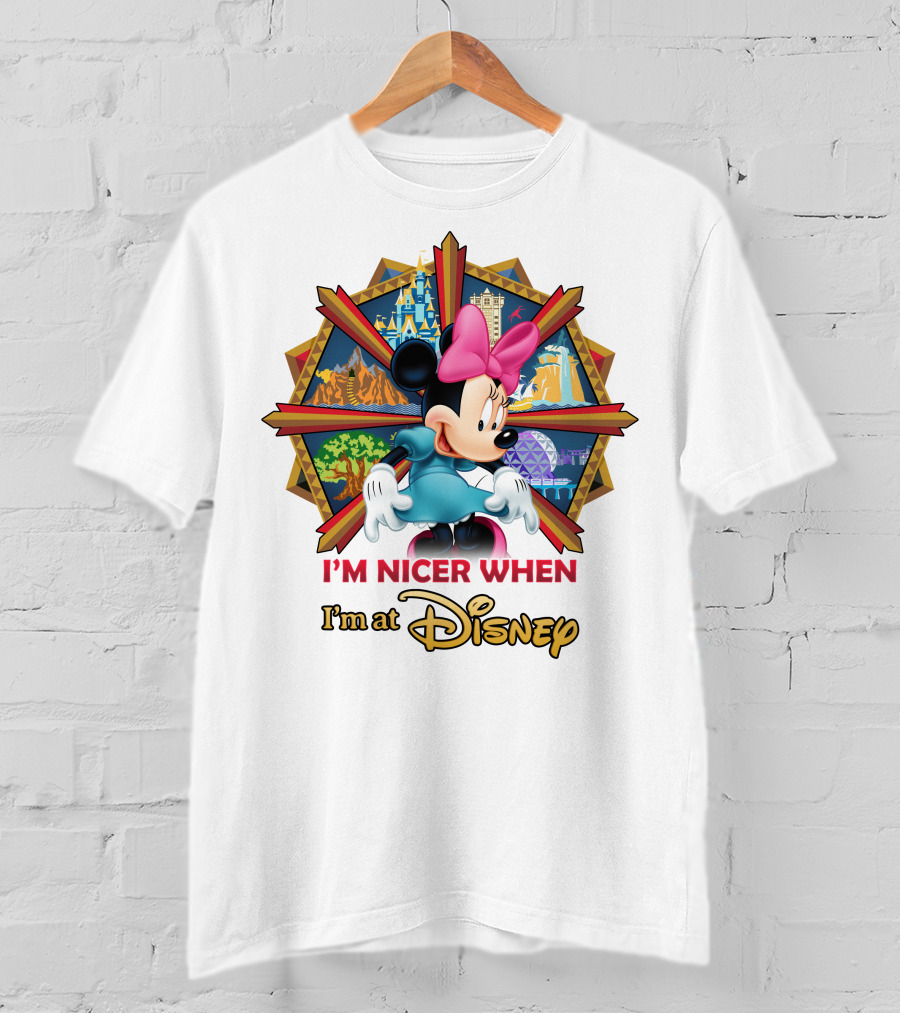 Minnie I'm Nicer When I'm At Disney T-Shirt