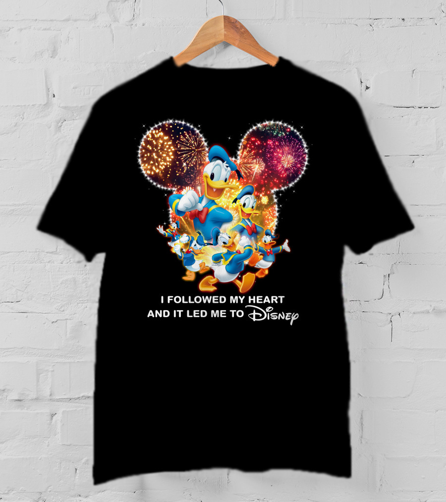 I Followed My Heart And It Led Me To Disney Donald Duck Fireworks Celebration T-Shirt