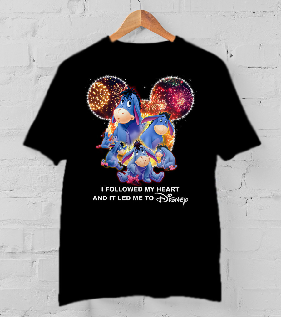 I Followed My Heart And It Led Me To Disney Eeyore Fireworks Mickey Ears T-Shirt