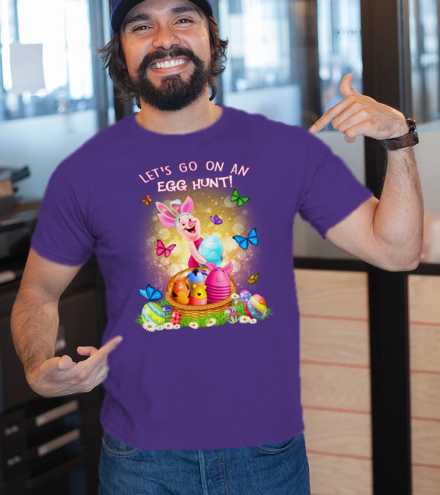 Let's Go On An Egg Hunt Piglet Basket Butterflies Easter T-Shirt