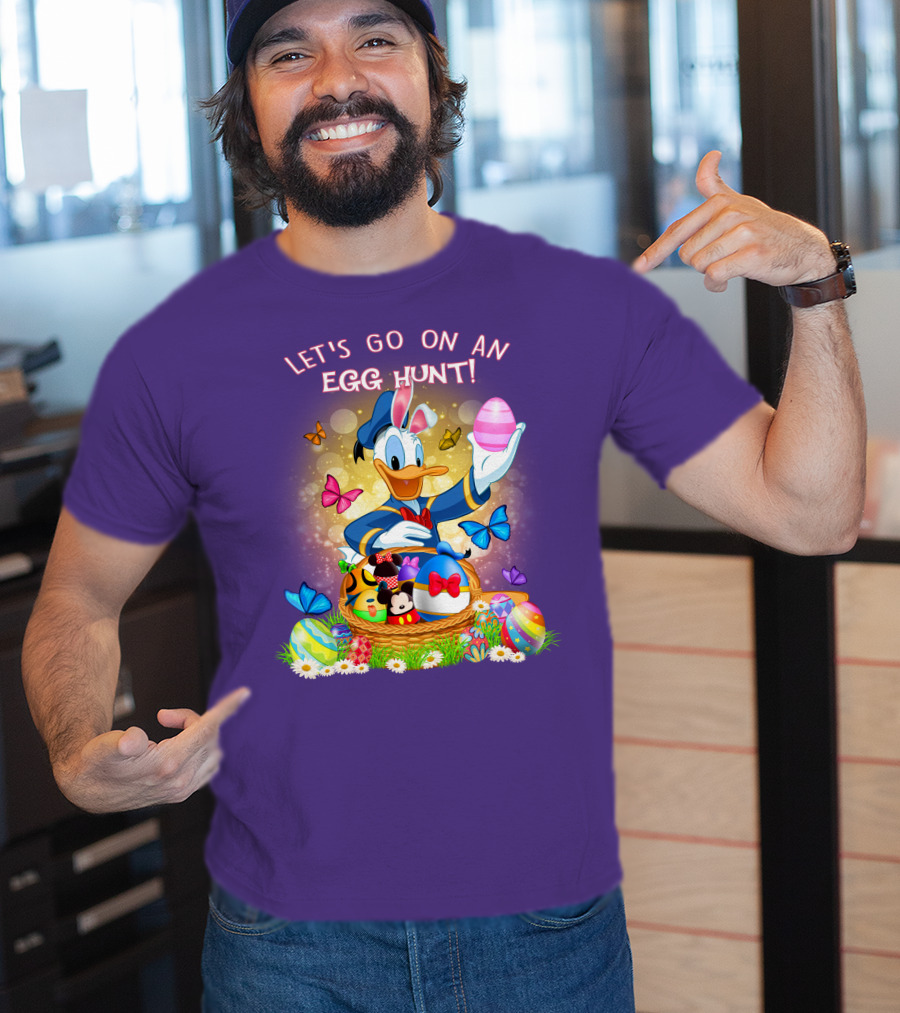 Let's Go On An Egg Hunt Donald Duck Basket Butterflies And Eggs T-Shirt