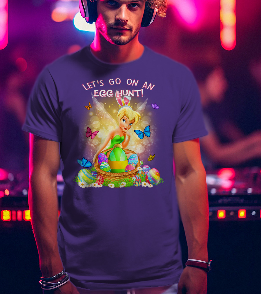 Let's Go On An Egg Hunt Tinkerbell Basket Butterflies T-Shirt
