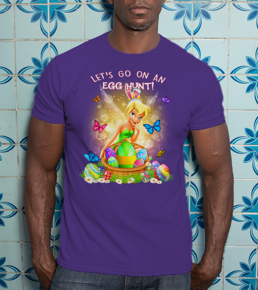 Let's Go On An Egg Hunt Tinkerbell Basket Butterflies T-Shirt