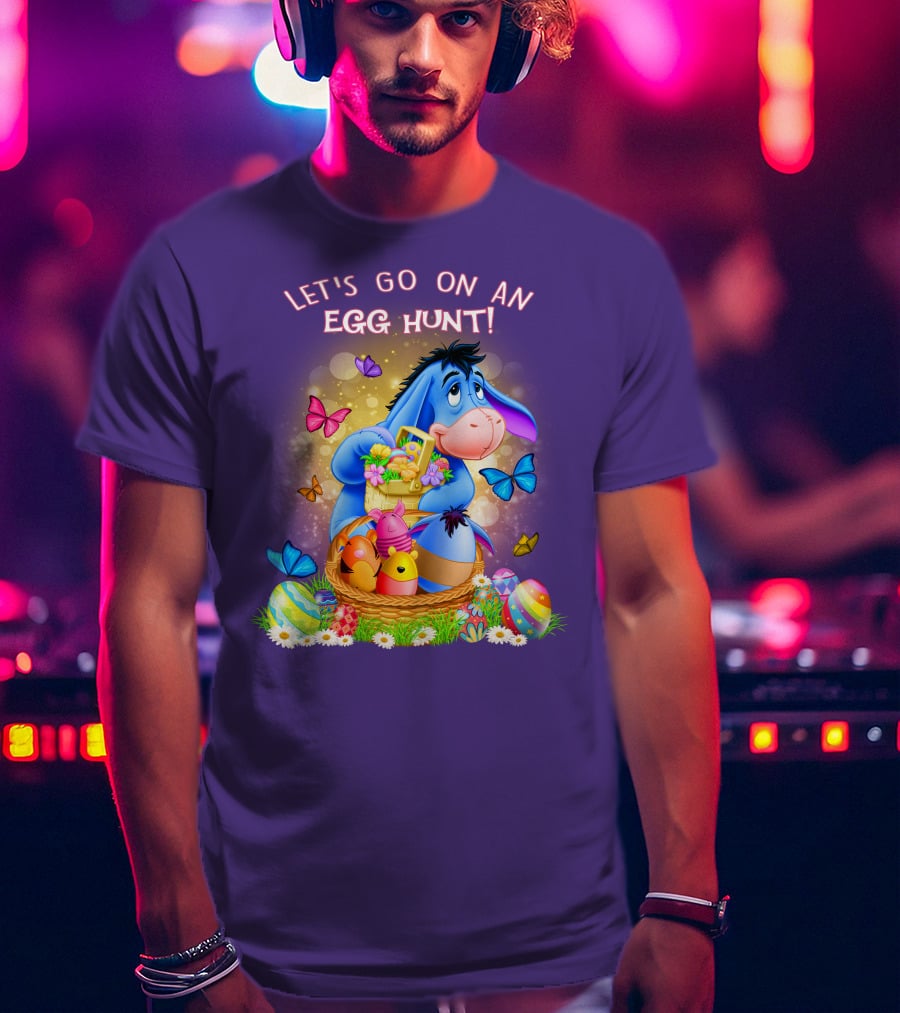 Eeyore Let's Go On An Egg Hunt With Easter Eggs And Butterflies T-Shirt